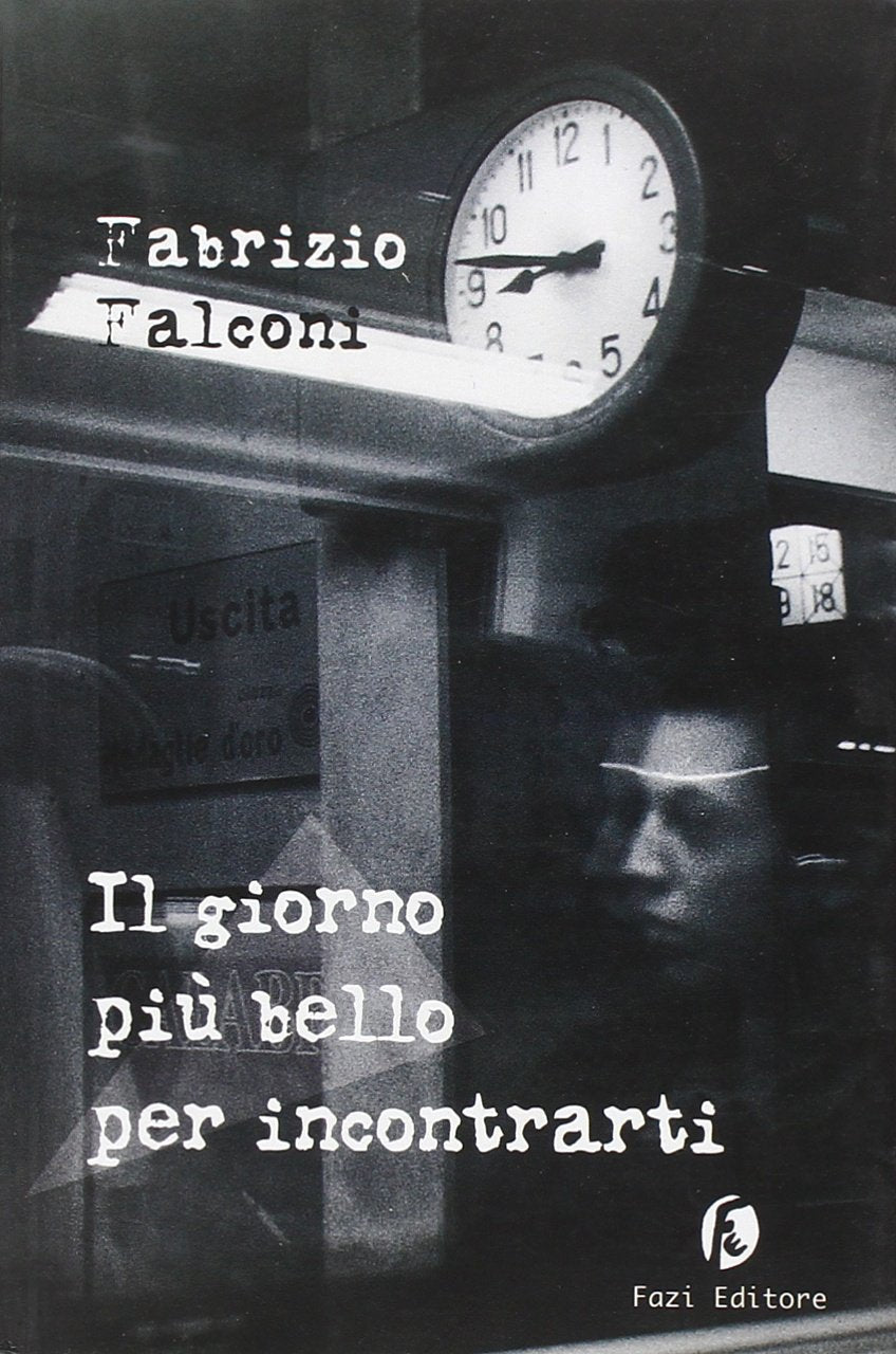 Il giorno più bello per incontrarti book