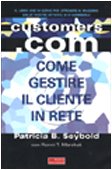Customers.Com. Come Creare Una Stra cd