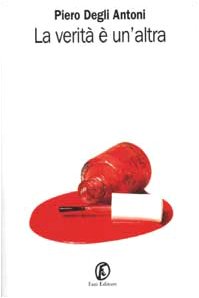 La verità è un'altra (Le vele) book