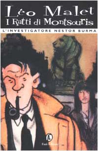 I ratti di Montsouris. L'investigatore Nestor Burma (Tascabili) Contemporary literature