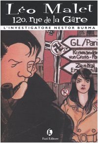 120, rue de la Gare. L'investigatore Nestor Burma International