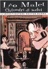 Chilometri di sudari. L'investigatore Nestor Burma (Tascabili) Contemporary literature