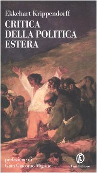 Critica della politica estera (Le terre) Politics & History
