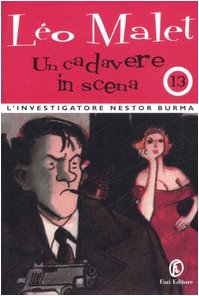 Un cadavere in scena. L'investigatore Nestor Burma (Tascabili) Contemporary literature