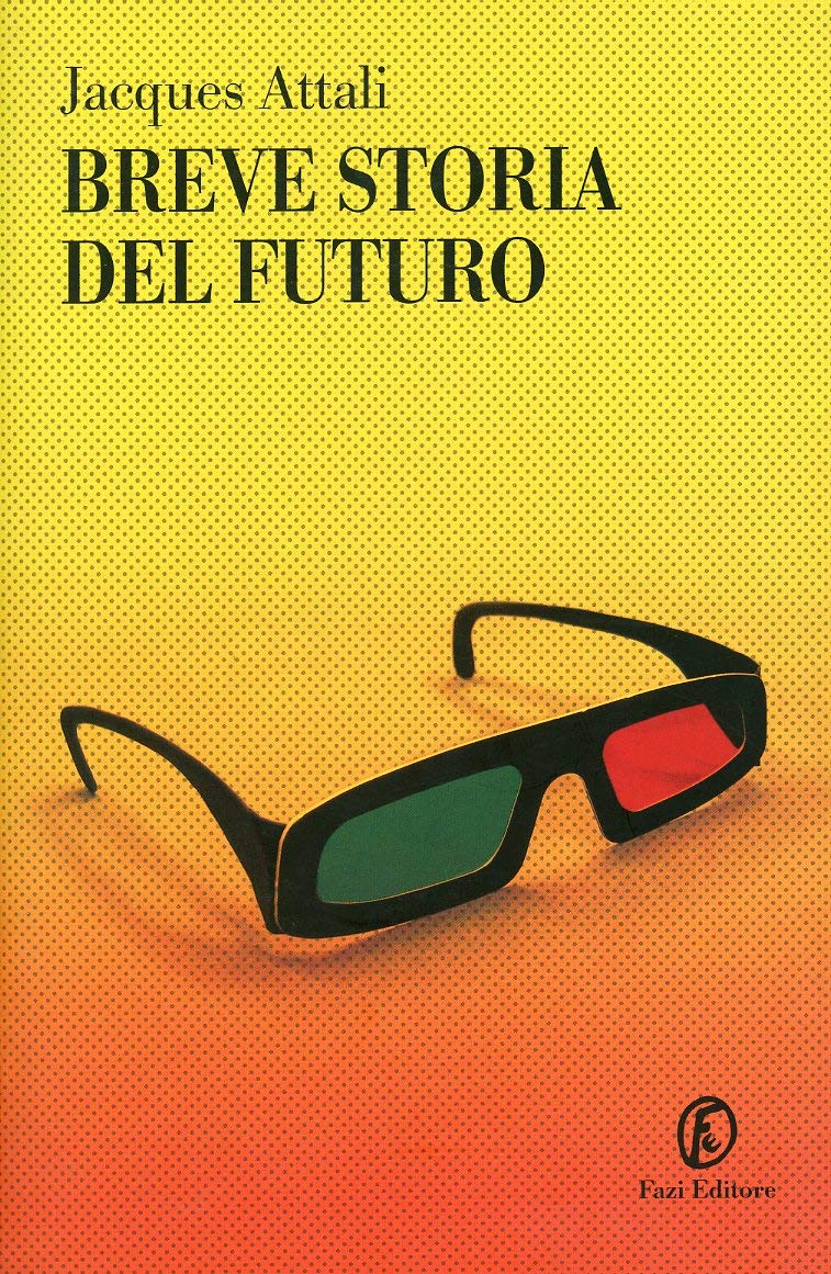 Breve storia del futuro book