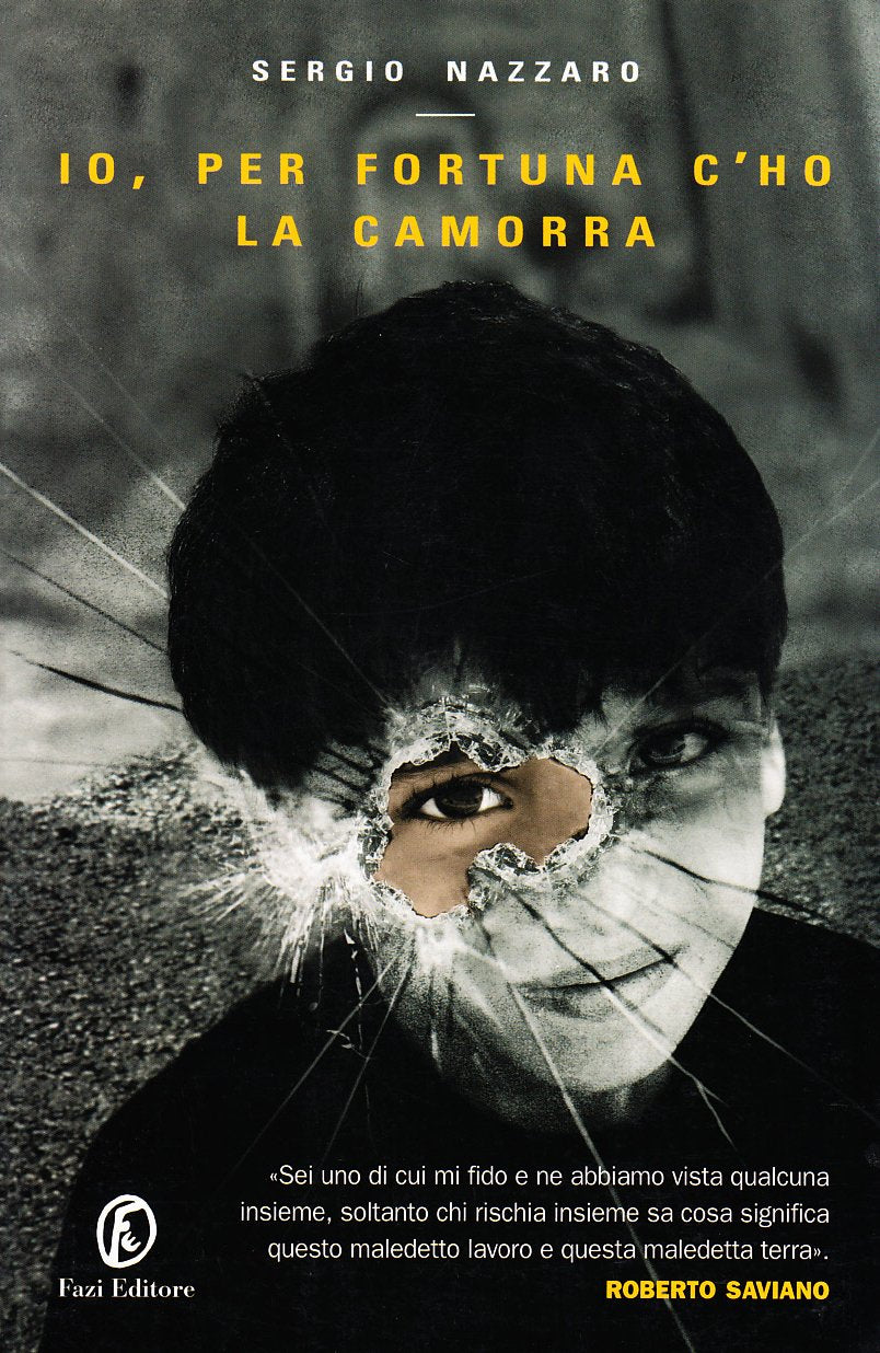 Io, per fortuna c'ho la camorra book