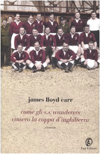 Come gli S.S. Wanderers vinsero la coppa d'Inghilterra Contemporary literature