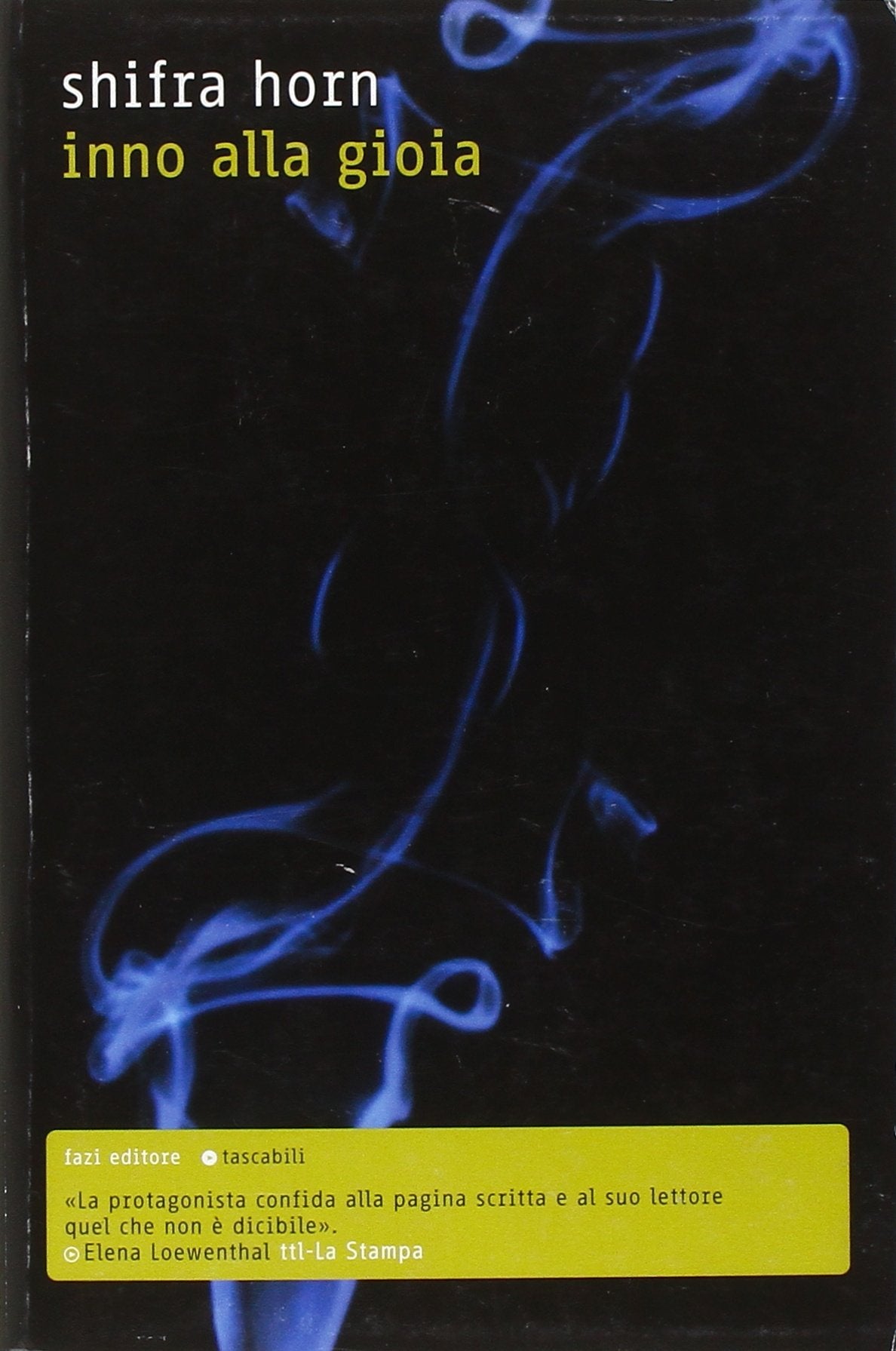 Inno alla gioia (Tascabili) Contemporary literature