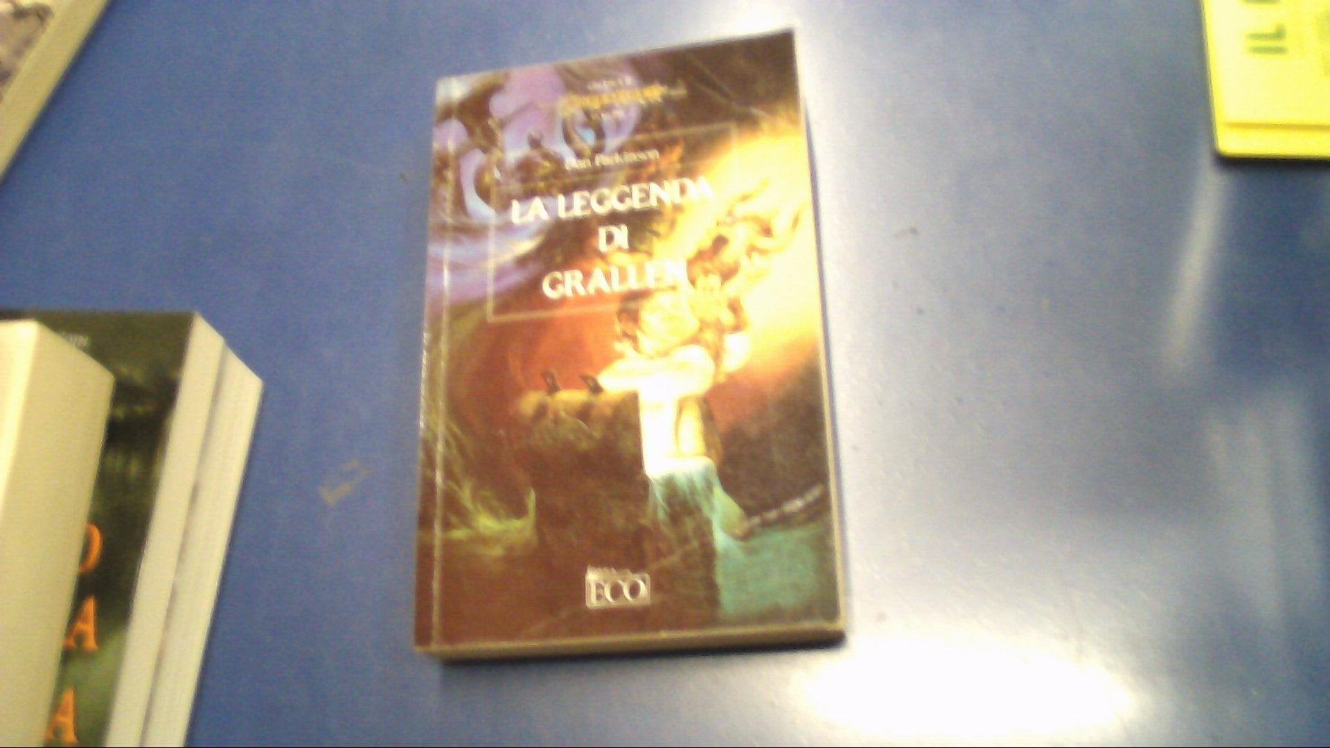 La leggenda di Grallen (Fantasy) Contemporary literature