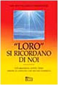 «Loro» si ricordano di noi book