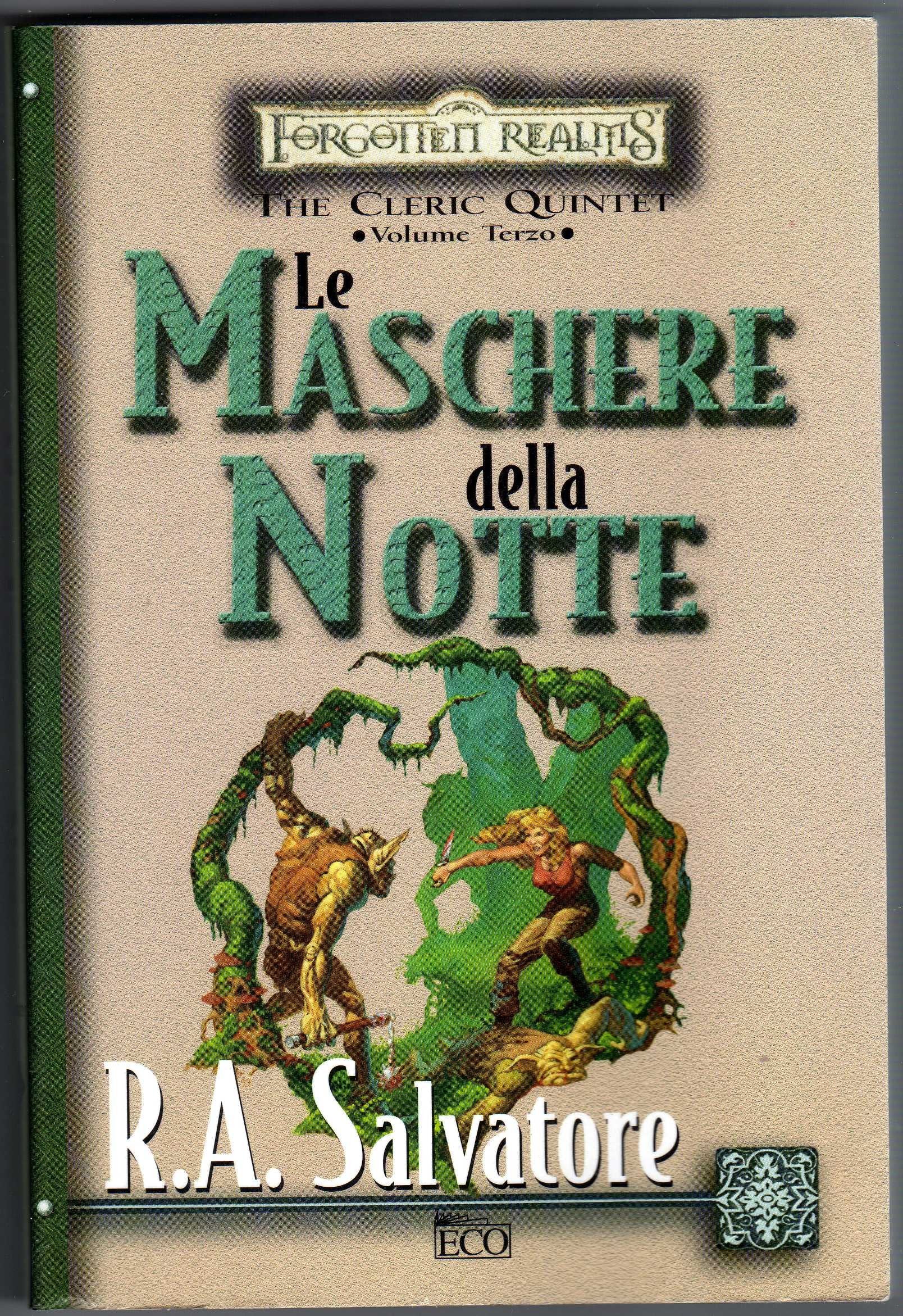 Le maschere della notte. The Cleric Quintet. Forgotten Realms (Vol. 3) book