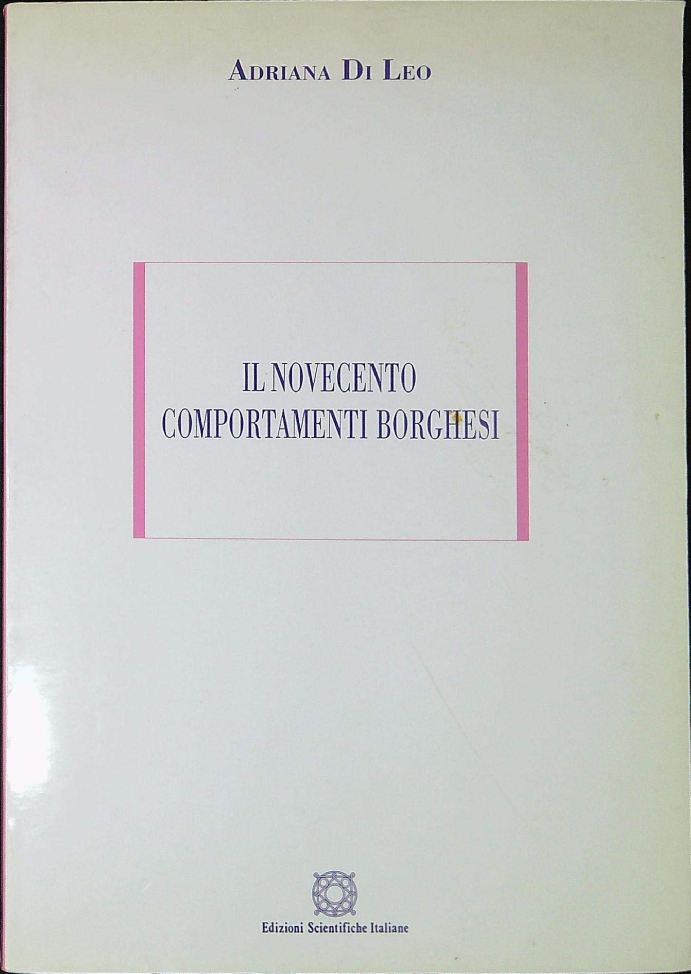 Il Novecento: comportamenti borghesi book