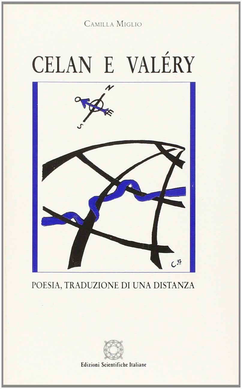 Celan e Valéry. Poesia, traduzione di una distanza (Letterature straniere) Contemporary literature