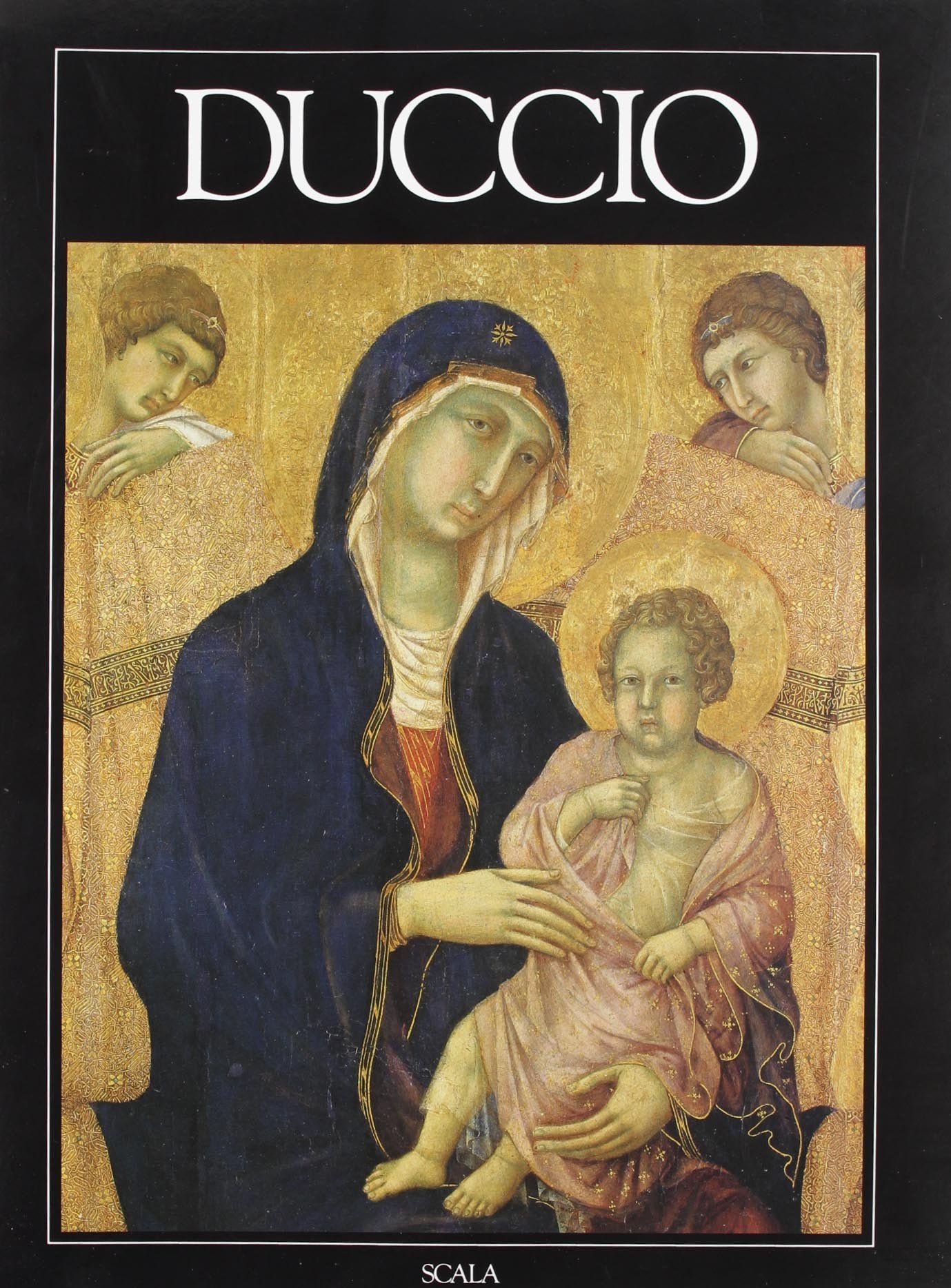 Duccio di Buoninsegna. Ediz. francese book