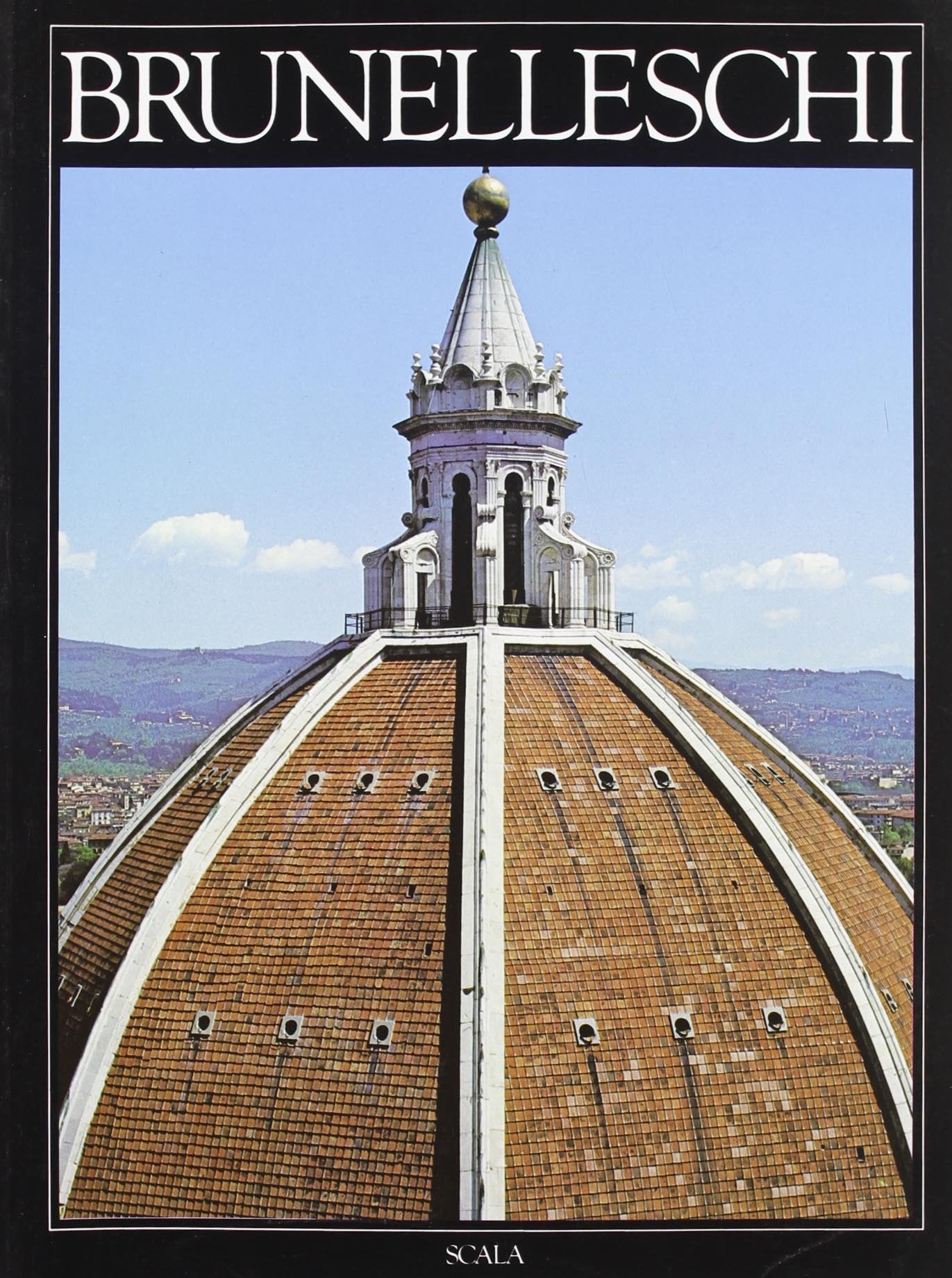 Brunelleschi. Ediz. tedesca (I grandi maestri dell'arte) Architecture