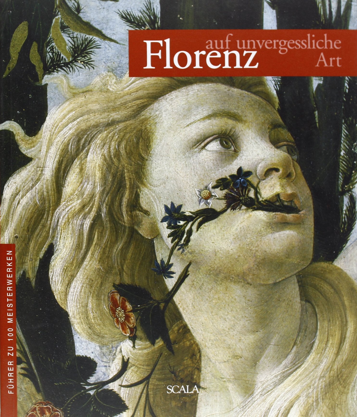 Firenze da non perdere. Guida ai 100 capolavori. Ediz. tedesca Leisure, Home & Garden