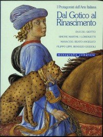 I protagonisti dell'arte italiana. Dal gotico al Rinascimento. Ediz. tedesca Foreign Languages ​​& Dictionaries