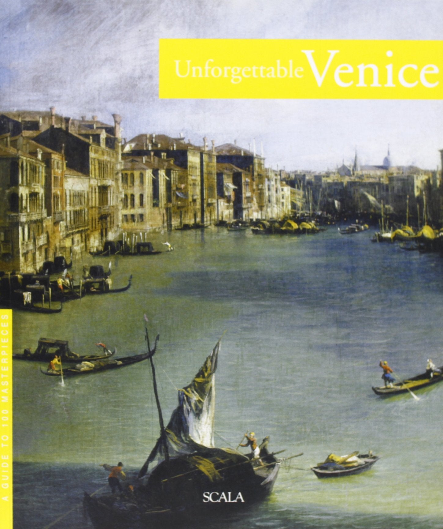 Venezia da non perdere. Guida ai 100 capolavori. Ediz. inglese Leisure, Home & Garden