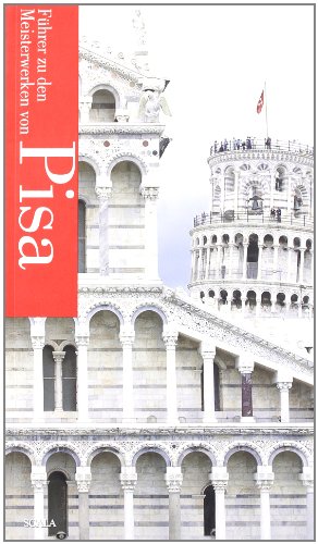 Guida ai capolavori di Pisa. Ediz. tedesca book