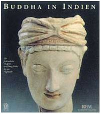 Buddha in Indien. Ediz. illustrata (Archeologia, arte primitiva e orientale) Film, Art & Culture