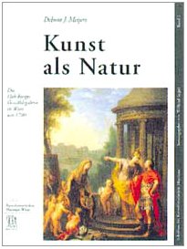 Kunst als Natur. Ediz. illustrata (Kunsthistorisches Museum Schriften) Film, Art & Culture