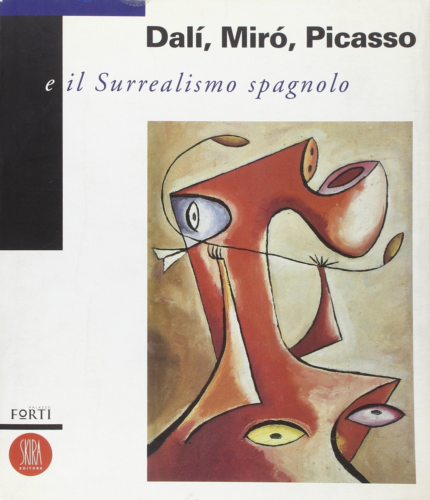 Dalì, Miró, Picasso e il surrealismo spagnolo. Ediz. illustrata book