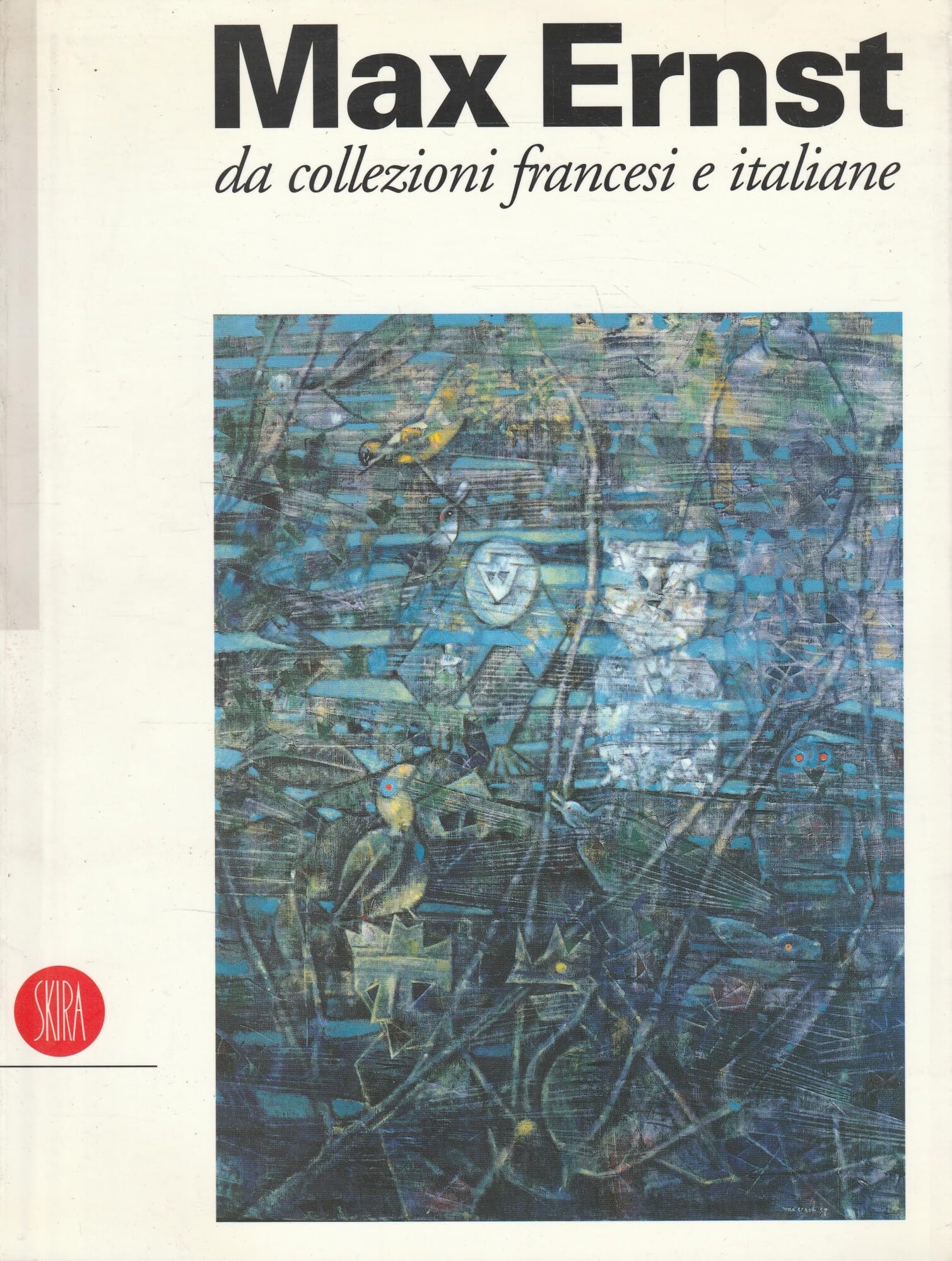 Max Ernst 1891-1976. Dalle Collezio cd