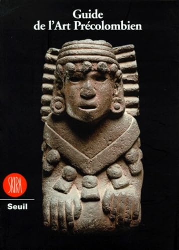 Guide de l'art précolombien book