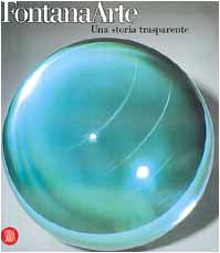 Fontana. Arte. Ediz. italiana e inglese (Design e arti applicate) Film, Art & Culture