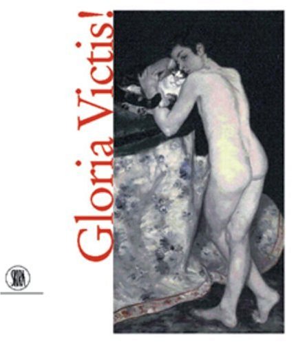 Gloria Victis 1848-1910 Film, Art & Culture