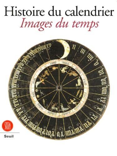 Histoire et iconographie du calendrier : exposition, Abbaye cistercienne de Noirlac, 5 mai-2 ocobre. 2000 Film, Art & Culture