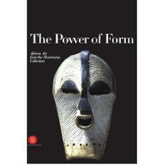 Power of Form: African Art from the Horstmann Collection (Archeologia, arte primitiva e orientale) Film, Art & Culture