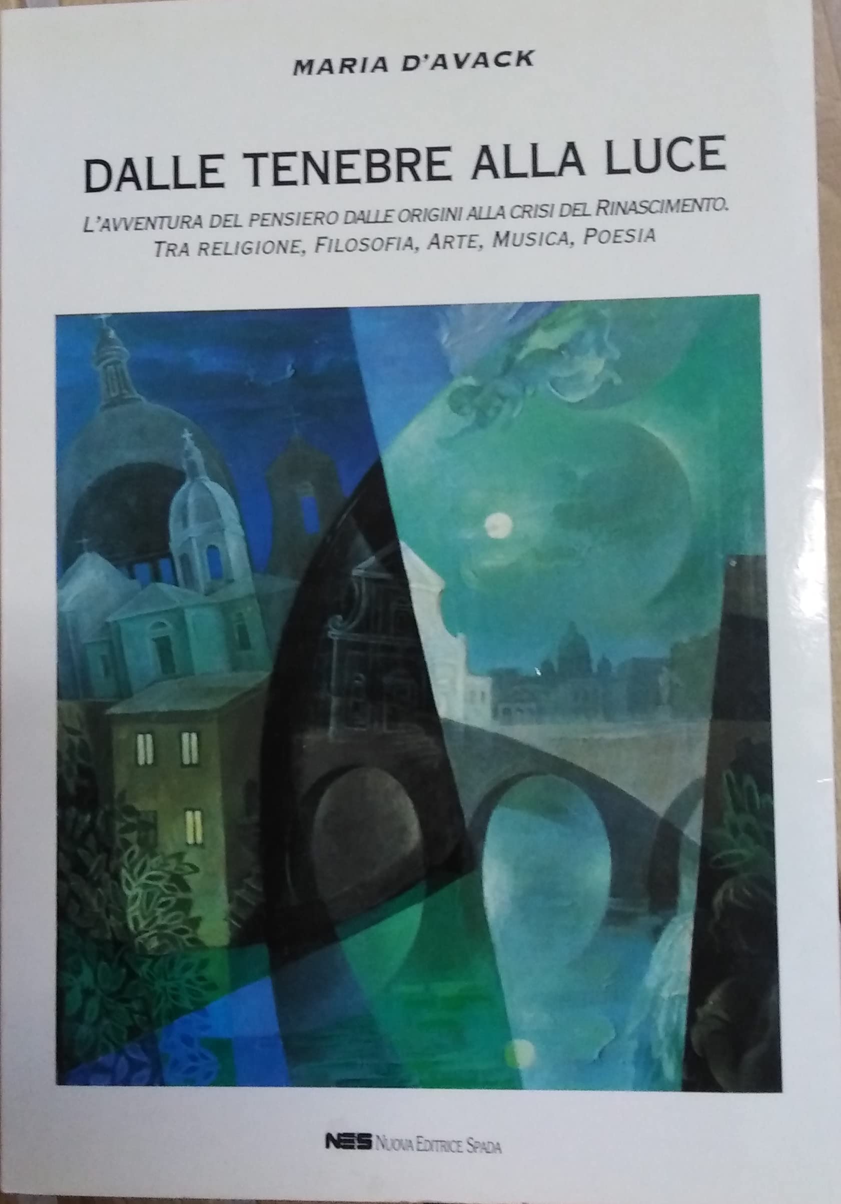 Dalle tenebre alla luce (Vol. 1) book