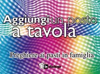 Aggiungi un posto a tavola. Preghiere ai pasti in famiglia book