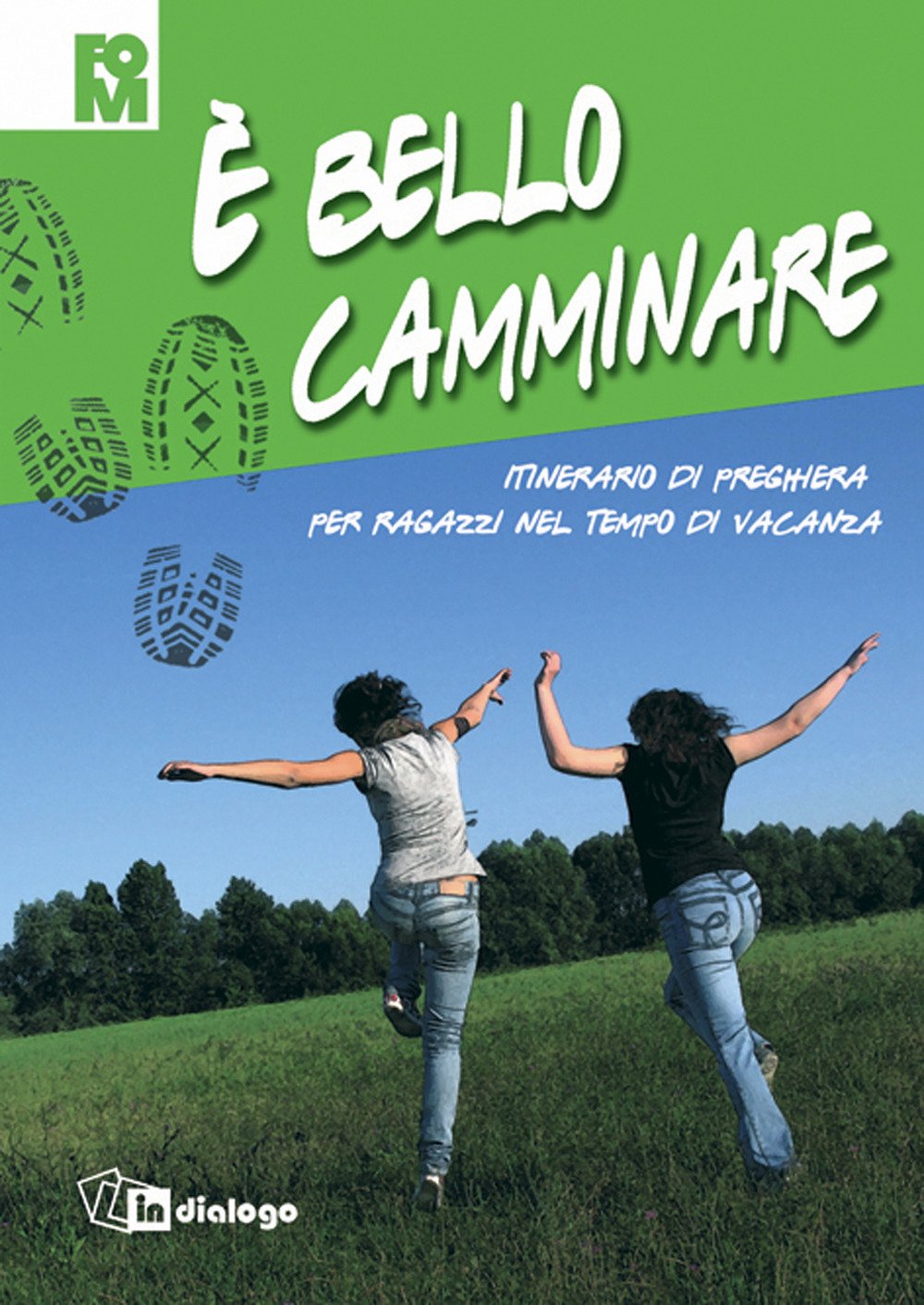 È bello camminare. Itinerario di preghiera per ragazzi nel tempo di vacanza. Ediz. illustrata book