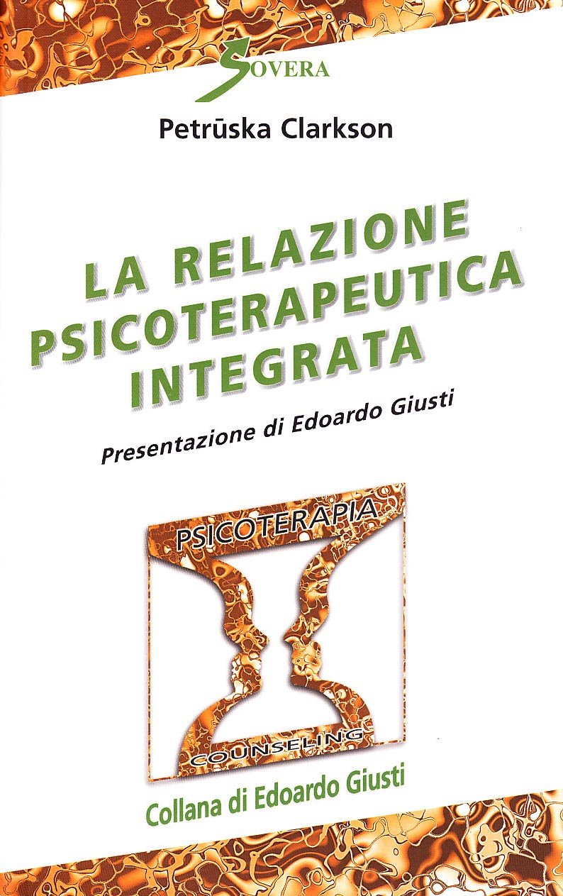 La relazione psicoterapeutica integrata book