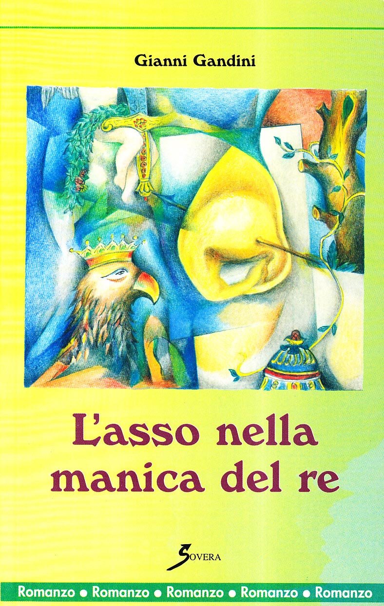 L'asso nella manica del re (La fronda peneia) Contemporary literature