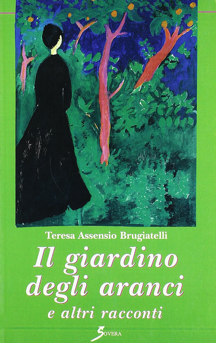 Il giardino degli aranci e altri racconti book