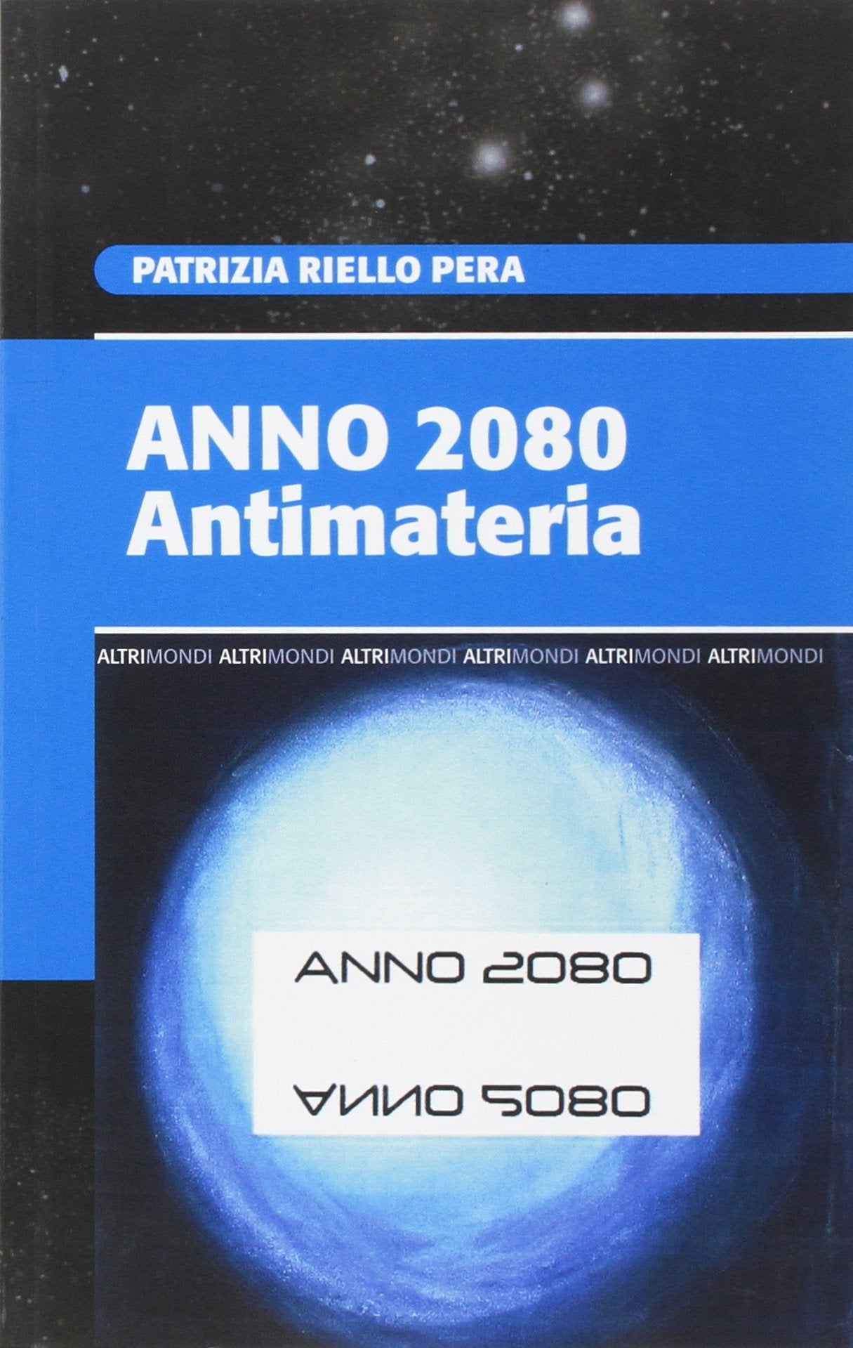 Anno 2080. Antimateria book