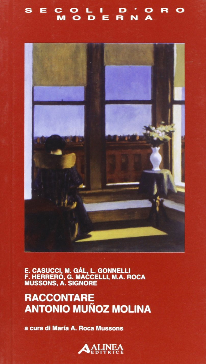 Raccontare Antonio Muñoz Molina book