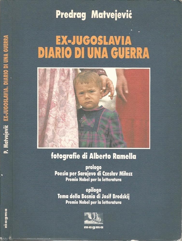 Ex Jugoslavia. Diario di una guerra (Cultura e società) Social Sciences