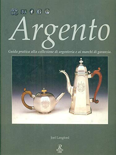 Argento. Guida pratica alla collezione di argenteria e ai marchi di garanzia Hobbies & Crafts