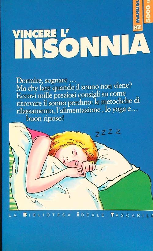 Vincere l'insonnia (Biblioteca ideale tascabile) Books