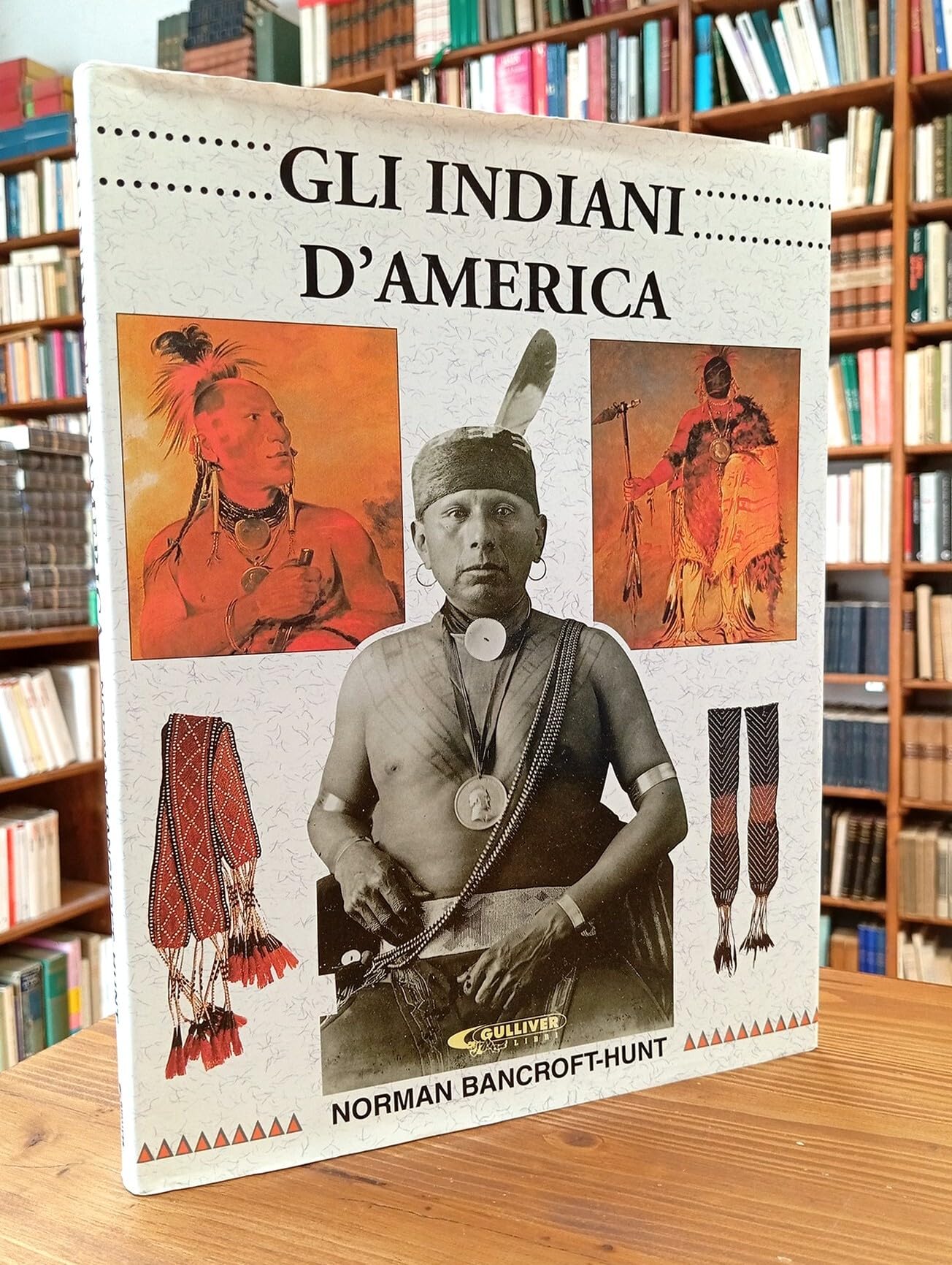 Indiani d'America. Un volume su usi e costumi dei «Pellerossa» ricco di illustrazioni e di fotografie Politics & History
