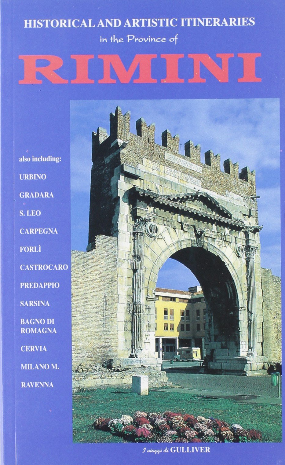 Itinerari storico-artistici della provincia di Rimini. Ediz. inglese book