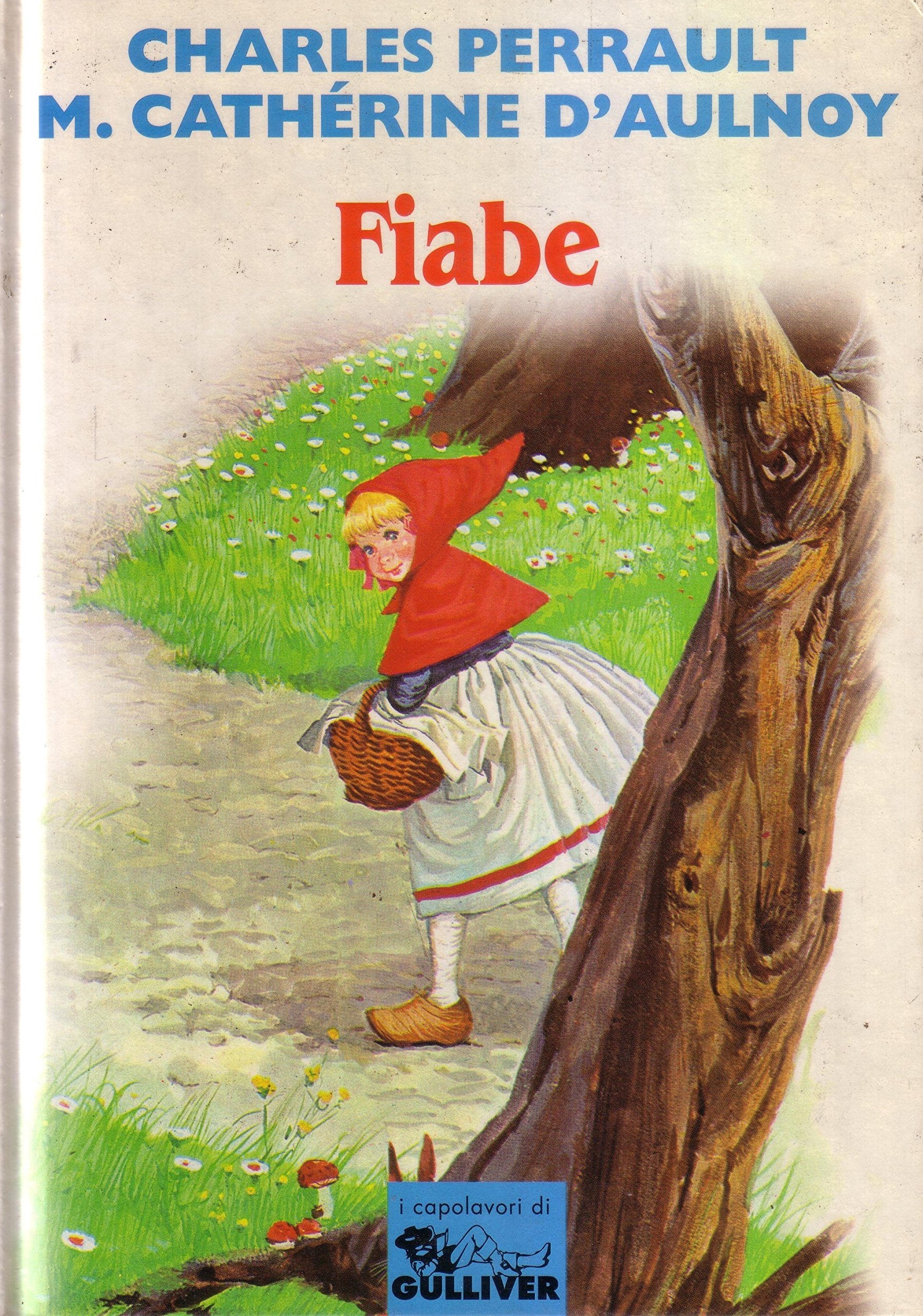 Fiabe (I capolavori di Gulliver) Novels & Short Stories