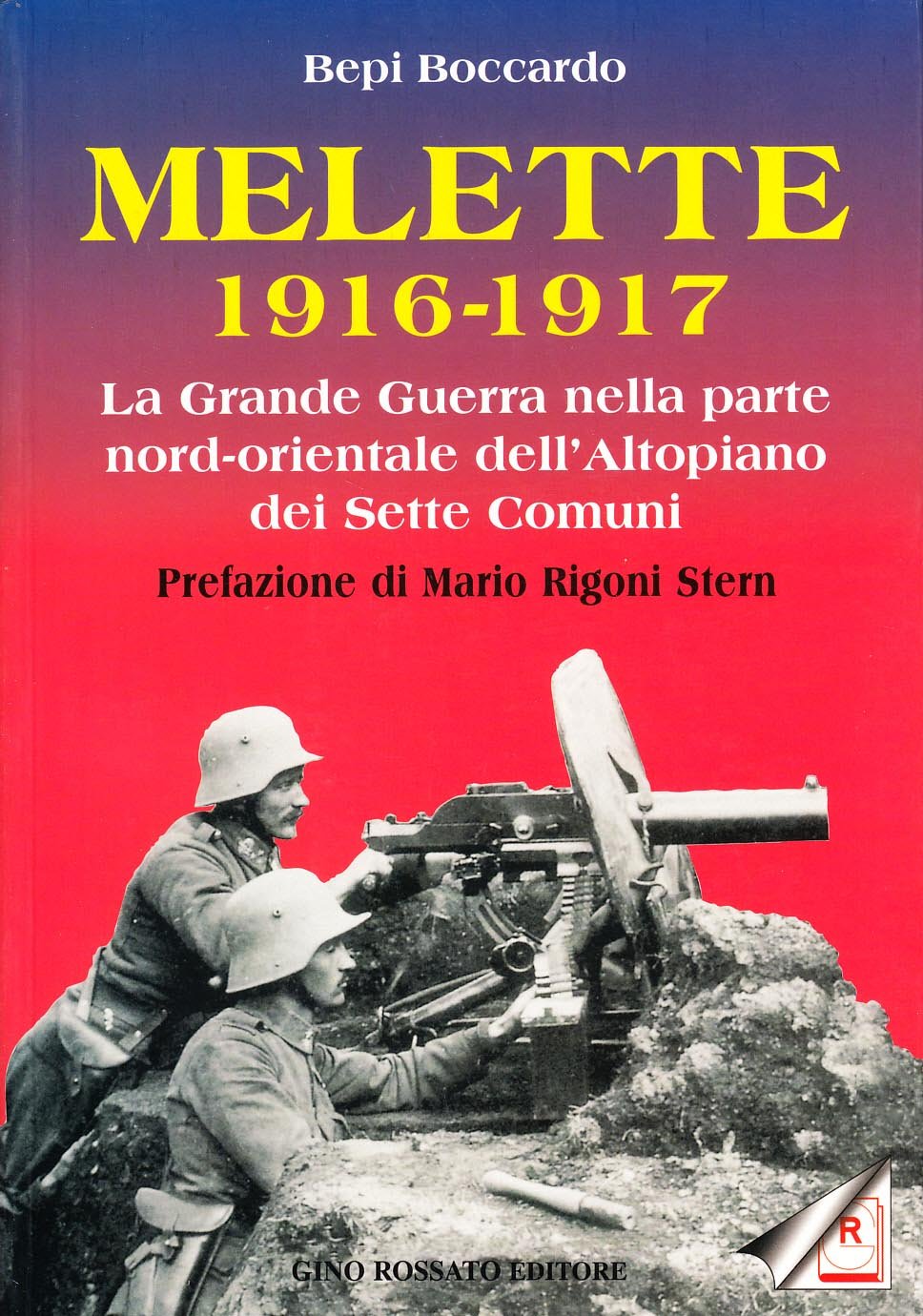 Melette (1916-1917). La grande guerra nella parte nord-orientale dell'altopiano dei Sette Comuni book