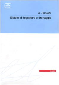 Sistemi di fognatura e di drenaggio urbano book