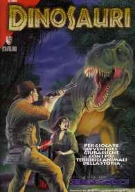 Dinosauri. Per giocare avventure giurassiche con i più terribili animali della storia book
