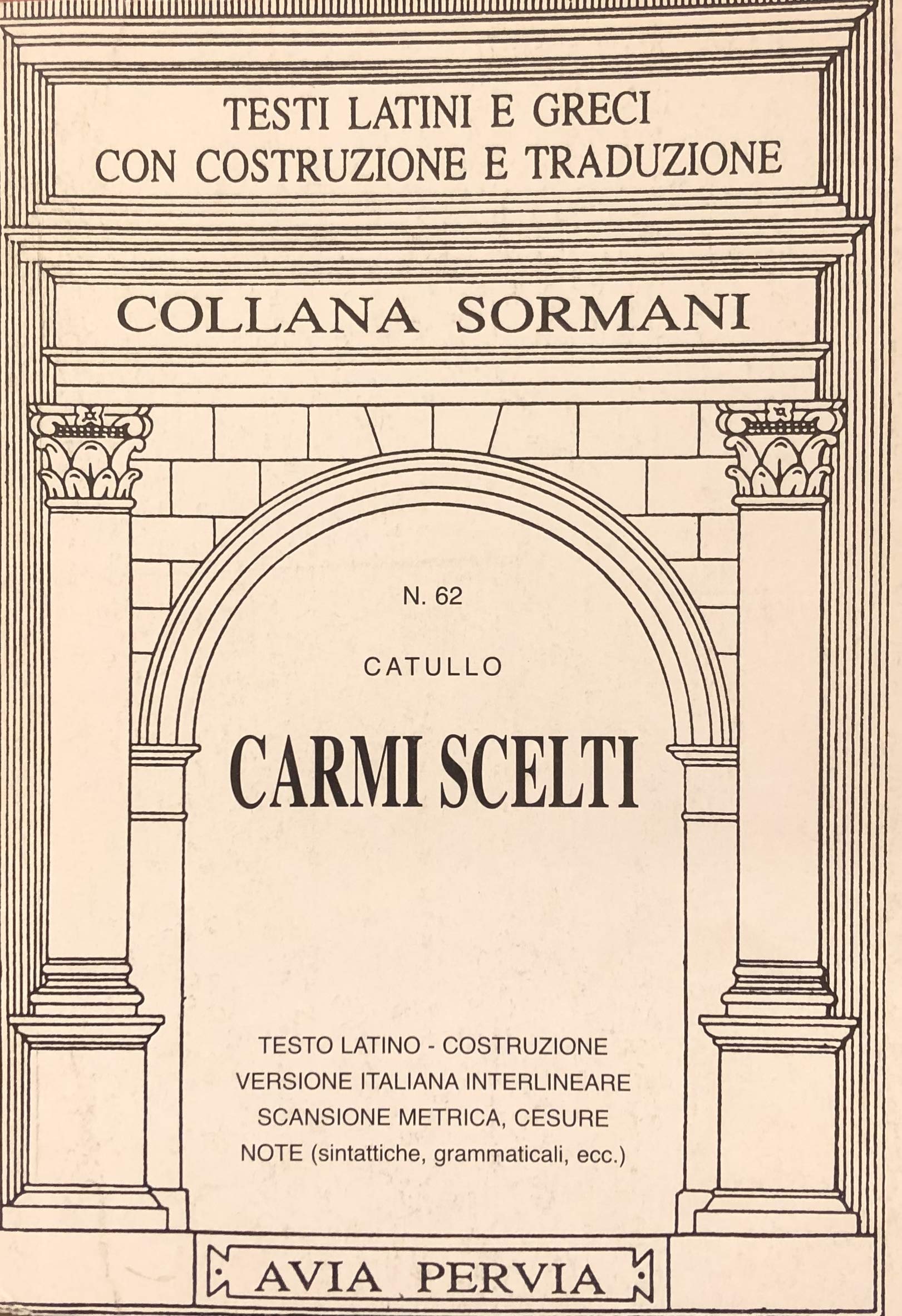 Carmi scelti (Sormani.Classici latini) Poetry